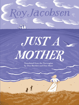 cover image of Just a Mother
